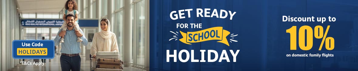 Get up to SAR 10% off for the school holidays 